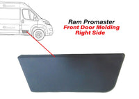 2014-2018 Ram ProMaster 1500 2500 3500 Front Door Side Molding Trim Right Passenger - Bumper & Body Parts