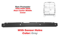 2014 2015 2016 2017 2018 Ram Promaster 1500 2500 3500 Rear Bumper Center Middle Cover With Sensor Holes Gray