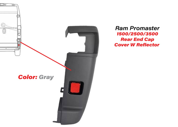 2014 2015 2016 2017 2018 Ram Promaster 1500 2500 3500 Right Rear Bumper Side End Cap Cover With Reflector Passenger Gray