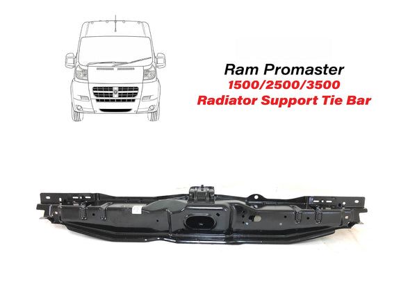 2014-2022 Ram ProMaster 1500 2500 3500 Radiator Support Tie Bar Upper