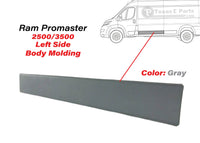 2014-2018 Ram Promaster 2500 3500 Left Side Body Molding Trim Driver Side - Bumper & Body Parts