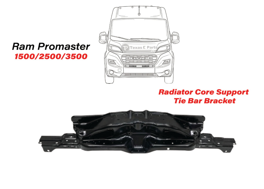 2023 2024 2025 Ram Promaster 1500 2500 3500 Radiator Core Support Upper Tie Bar Bracket