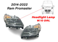 2014-2022 Ram Promaster Headlight Lamp Without Daytime Running Light Front Left Driver Right Passenger Set - Bumper & Body Parts