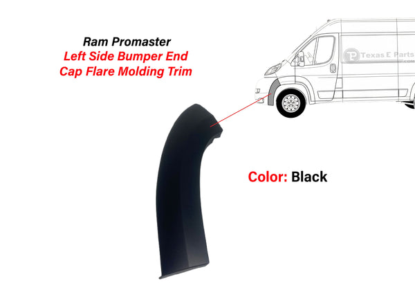 2019 2020 2021 2022 Ram ProMaster 1500 2500 3500 Front Bumper Left Driver Side End Cap Flare Molding Trim Black